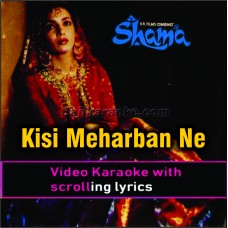 Kisi Meherban Ne Aa Ke - Video Karaoke Lyrics