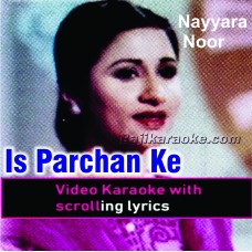 Is parcham ke saye tale - Video Karaoke Lyrics