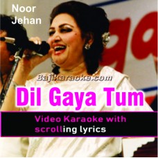 Dil Gaya Tum ne Liya - Video Karaoke Lyrics | Noor Jehan