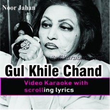 Gul Khile Chand Raat Yaad Aayi - Video Karaoke Lyrics