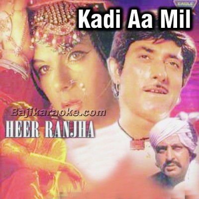 Kadi Aa Mil Ranjhan Way - Karaoke Mp3 | Noor Jehan