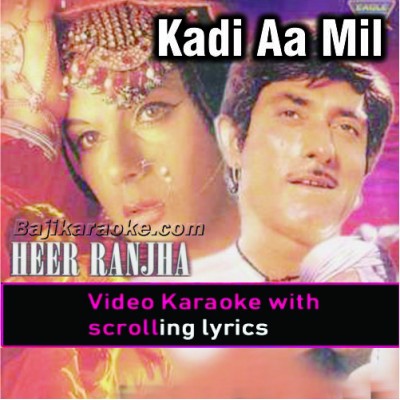 Kadi Aa Mil Ranjhan Way - Video Karaoke Lyrics | Noor Jehan
