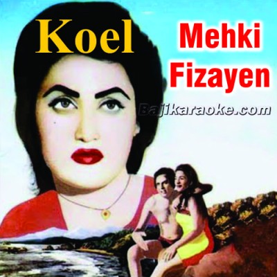 Mehki Fizayen - Karaoke Mp3