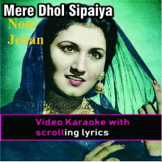 Mere dhool sipahiya - Live instruments - Video Karaoke Lyrics