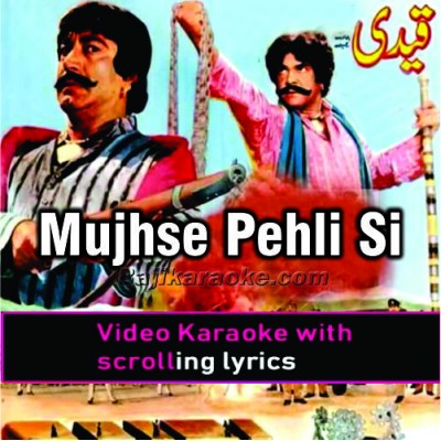 Mujhse Pehli Si Mohabbat - Video Karaoke Lyrics
