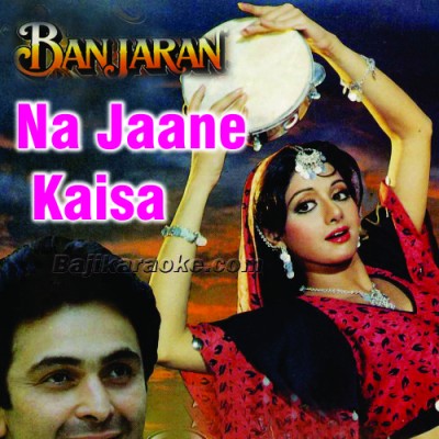 Na Jaane Kaisa Safar - Karaoke Mp3