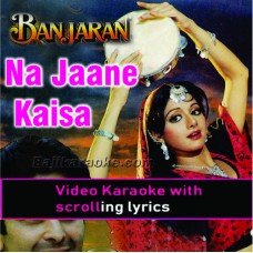 Na Jaane Kaisa Safar - Video Karaoke Lyrics