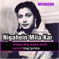 Nigahen Mila kar Badal Jane - Video Karaoke Lyrics | Noor Jehan