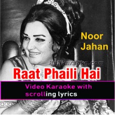 Raat Phaili Hai Tere Surmayi - Video Karaoke Lyrics | Noor Jehan