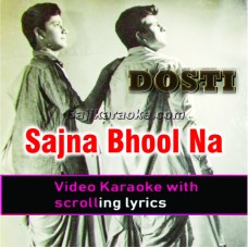 Sajna Bhool Na Jana - Video Karaoke Lyrics