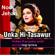 Unka Hi Tasawur Hai - Video Karaoke Lyrics | Noor Jehan