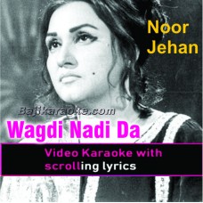 Wagdi Nadi Da Pani - Video Karaoke Lyrics