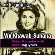 Wo Khawab suhana toot gaya - Video Karaoke Lyrics | Noor Jehan