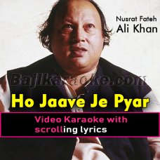 Ho Jave Je Pyaar - Video Karaoke Lyrics