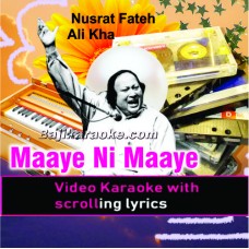 Maaye Ni Maaye Mere Geetan - Video Karaoke Lyrics