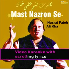 Mast Nazron Se Allah Bachaye - Video Karaoke Lyrics