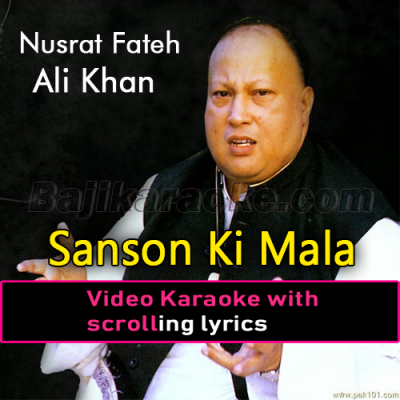 Sanson Ki Mala Pe - Video Karaoke Lyrics
