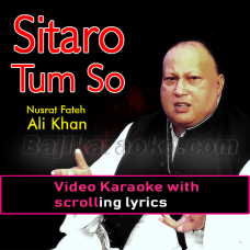 Sitaro tum to so jao - Video Karaoke Lyrics