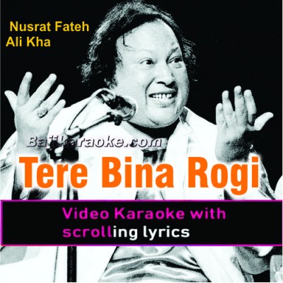 Tere Bina Rogi Hoye pyase - Video Karaoke Lyrics | Noor Jehan