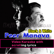 Peer Manava - Video Karaoke Lyrics | Sukhwinder Singh Feat Shradha Pandit