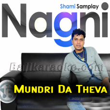 Mundri Da Thewa - Karaoke Mp3