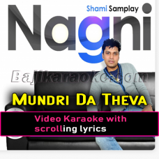 Mundri Da Thewa - Video Karaoke Lyrics