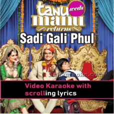 Sadi Gali Phul Ke Vi - Video Karaoke Lyrics