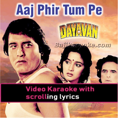 Aaj Phir Tum Pe Pyar - Video Karaoke Lyrics