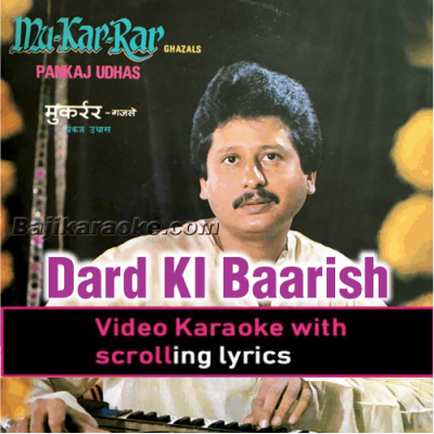 Dard ki barish - Video Karaoke Lyrics