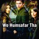 Wo humsafar tha magar - Version 2 - Karaoke Mp3