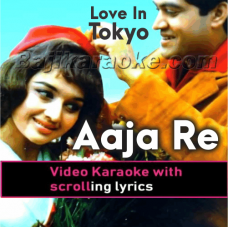 Aaja re aa zara - Video Karaoke Lyrics