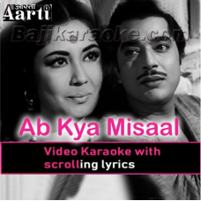 Ab kya misaal doon main - Video Karaoke Lyrics