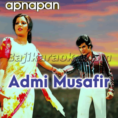 Aadmi musafir hai - Karaoke Mp3