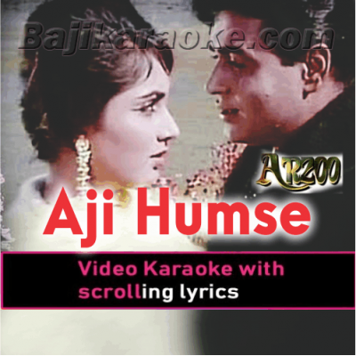Aji humse bachkar - Video Karaoke Lyrics