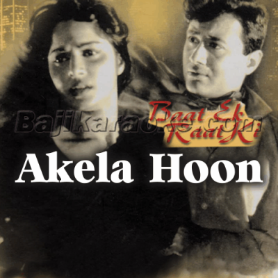 Akela hoon main is duniya mein - Karaoke Mp3