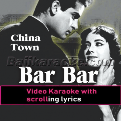 Bar Bar Dekho - Video Karaoke Lyrics