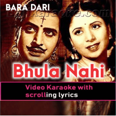 Bhula nahi dena ji - Video Karaoke Lyrics