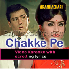 Chakke Pe Chakka - Video Karaoke Lyrics