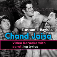 Chaand Jaisa Badan - Video Karaoke Lyrics