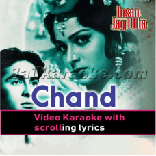 Chaand Sa Mukhda Kyon Sharmaya - Video Karaoke Lyrics