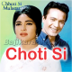 Chhoti Si Mulaqaat Pyaar - Karaoke Mp3