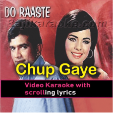 Chhup Gaye Saare Nazaare - Video Karaoke Lyrics