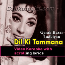 Dil ki tamanna thi masti mein - Video Karaoke Lyrics