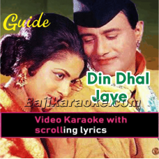 Din Dhal Jaaye Haye - Video Karaoke Lyrics