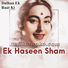 Ek Haseen Shaam Ko - Karaoke Mp3