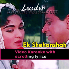 Ek shehanshah ne banwa ke - Video Karaoke Lyrics