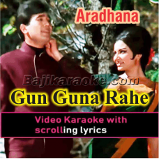 Gun guna Rahe Hai Bhanvare - Video Karaoke Lyrics