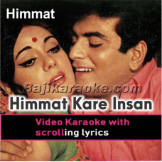 Himmat Kare Insan - Video Karaoke Lyrics