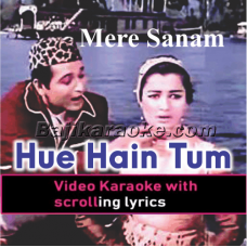 Hue Hain Tum Pe Ashiq Hum - Video Karaoke Lyrics