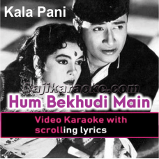 Hum Bekhudi Mein - Video Karaoke Lyrics